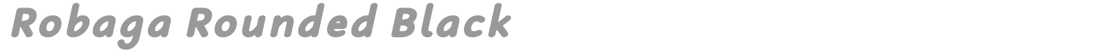 Robaga Rounded font preview